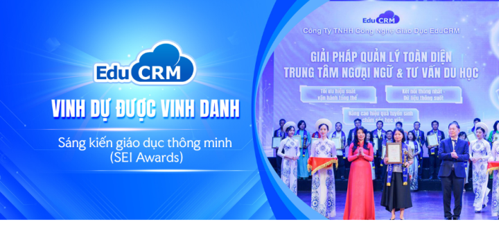 EduCRM vinh dự khi được vinh danh tại Lễ tuyên dương “Sáng kiến giáo dục thông minh (SEI Awards 2025)”
